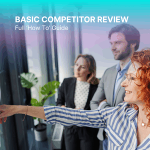 Competitor Brand Review - Full 'How To' Guide